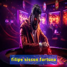 filipe sisson fortuna